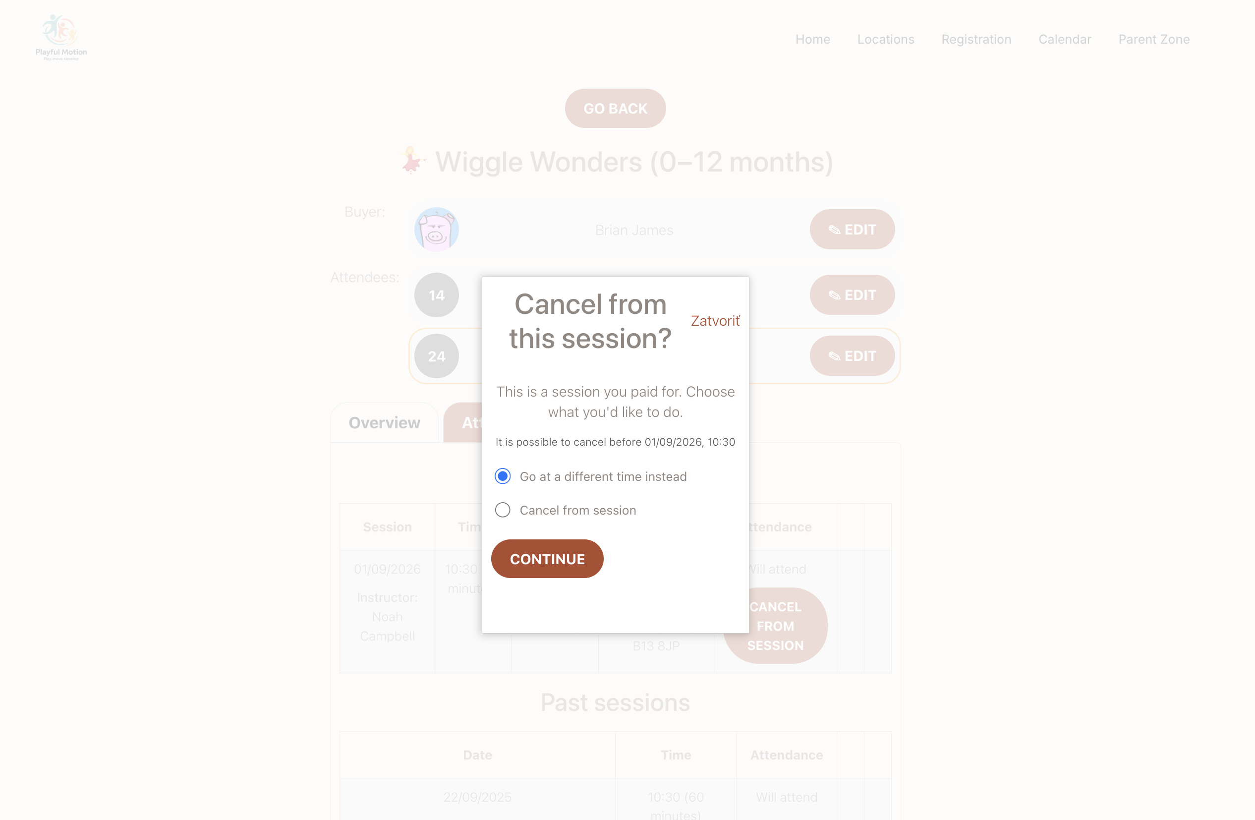 The cancellation choice: go at a different time instead, or cancel from the session